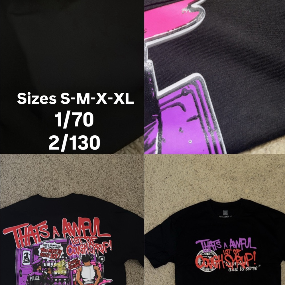 That’s A Awful Lot Of Cough Syrup T-Shirt